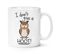 Owl I Don't Give A Hoot 10oz Mug Cup