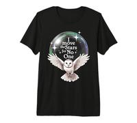 Owl, I Move the Stars for No One, Fantasy, Magic Premium T-Shirt