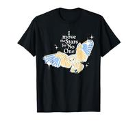 Owl, I Move the Stars for No One T-Shirt