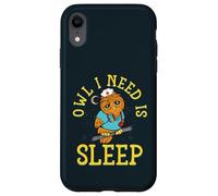 Owl I Need Is Sleep Funny Sleepy Owl Night Shift Nurse Case for iPhone XR