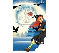 Owl I Want for Witchmas is Hoo: A Wonky Inn Christmas Cozy Mystery Special