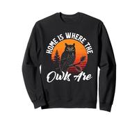 Owl Lover, Home Is Where The Owls Are Sweatshirt