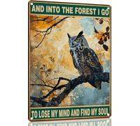 Owl Metal Sign And Into The Forest I Go to Lose My Mind and Find My Soul Hiking Girl Retro Metal Tin Sign Vintage Sign for Home Coffee Wall Decor 8x12 Inch