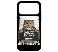 Owl Mugshot Guilty of Knowing Too Much The Eyes Dont Lie Case for iPhone 17 Pro Max