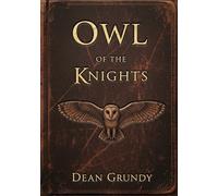 Owl of the Knights