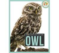 Owl (Spotlight on Nature)