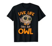 Owl Stuff | Live Life Like an Owl T-Shirt
