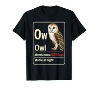 Owl Watching Ow Element Atomic Mass 100% Hoot Stable T-Shirt