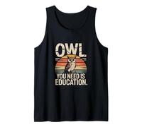 Owl You Need is Education Retro Owl Wisdom Tank Top