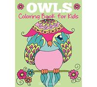 Owls Coloring Book for Kids: Cute Owl Designs to Color for Girls, Boys, and Kids of All Ages