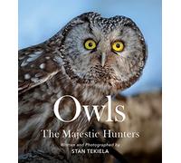 Owls: The Majestic Hunters (Favorite Wildlife)
