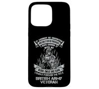Own Forever The Title British Veteran UK Military Case for iPhone 15 Pro Max