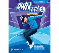 Own it! Level 1 Student's Book and Workbook with Digital Pack Combo A Second Edition