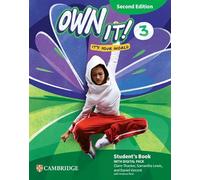Own it! Level 3 Student's Book with Digital Pack Second Edition