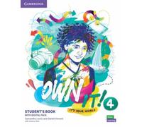 Own it! Level 4 Student's Book with Practice Extra (New Lower Secondary Courses)