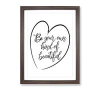 Own Kind Of Beautiful Typography Quote Framed Print | A3 Walnut Framed Wall Art | Ready to Hang | Modern Positive Affirmations Picture | Living Room Bedroom Lounge Office