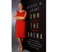 Own the Arena | Hardback