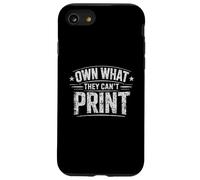 Own What They Can't Print Sound Money Investor Humor Case for iPhone SE (2020) / 7/8