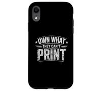 Own What They Can't Print Sound Money Investor Humor Case for iPhone XR