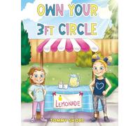 Own Your 3ft Circle (The Caroline & Grace Adventure Series)