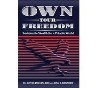 Own Your Freedom: Sustainable Wealth for a Volatile World