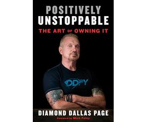 Own Your Life: How to Make Yourself Positively Unstoppa - HardBack NEW Page, Aut