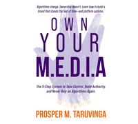 Own Your M.E.D.I.A