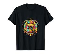 Own Your Power Motivational Crown Empowerment Design T-Shirt
