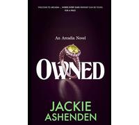 Owned: An Arcadia Novel