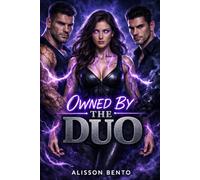 Owned by the Duo: A Dark Dystopian Reverse Harem Romance: 4 (Shadowborn Cities)