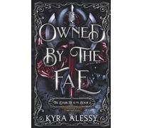 Owned by the Fae: A Fae Dark Romance (The Dark Realms)