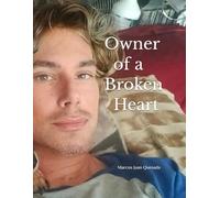 Owner of a Broken Heart