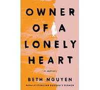Owner of a Lonely Heart: A Memoir