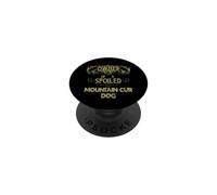 Owner Of A Spoiled Mountain Cur Dog Vintage Design PopSockets Adhesive PopGrip
