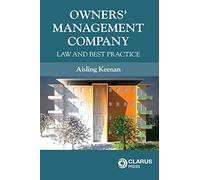 Owners' Management Company: Law and Best Practice