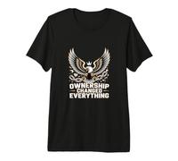 Ownership Changed Everything Entrepreneur Men Premium T-Shirt