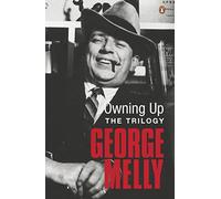 Owning Up : The Trilogy