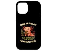 Owns An Axolotl Also Emotionally Attached To Aquarium Decor Case for iPhone 12/12 Pro