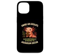 Owns An Axolotl Also Emotionally Attached To Aquarium Decor Case for iPhone 13