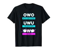 oWo uwU We All Have Demons And Sometimes They Win T-Shirt