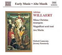 Ox Camer - WILLAERT: Missa Christus resurgens / Magnificat / Ave Maria