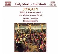 Ox Camerata:Summerly - Josquin: Missa L'homme Arme