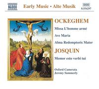 Ox Camerata:Summerly - OCKEGHEM: Missa L'homme arme / JOSQUIN: Memor esto verbi tui