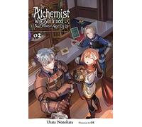 The Alchemist Who Survived Now Dreams of a Quiet City Life, Vol. 2 (light novel): (ALCHEMIST SURVIVED DREAMS QUIET CITY LIFE NOVEL SC)