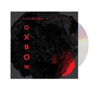OXBOW - Love’s Holiday