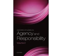 OXF STUD AGENCY RESPONS V2 OXSAR P: 'Freedom And Resentment' At 50 (Oxford Studies in Agency and Responsibility)