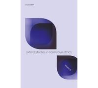Oxford Studies in Normative Ethics – Volume 8 – Oxford University Press