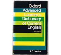 OXFORD ADVANCED LEARNER S DICTIONARY OF CURRENT ENGLISH