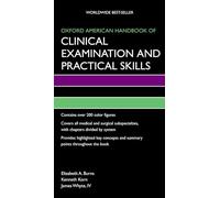 Oxford American Handbook of Clinical Examination and Practical Skills (Oxford American Handbooks in Medicine)