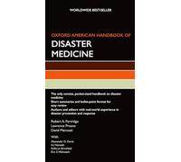 Oxford American Handbook of Disaster Medicine (Oxford American Handbooks in Medicine)